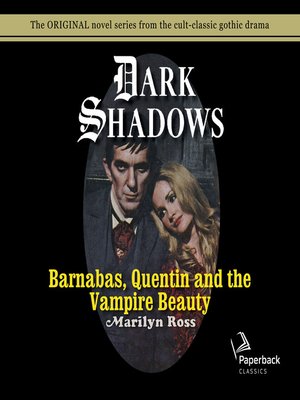 cover image of Barnabas, Quentin and the Vampire Beauty